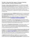 The Way To Buy Some New Laptop Or Computer Operating-System Along With Computer Operating-System S