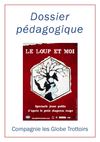 Dossier pédagogique "Le Loup et moi"