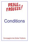 Conditions d'accueil spectacle "Drôle de frousse !"
