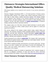 Outsource Strategies International Offers Quality Medical Outsourcing Solutions