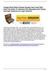 Vintage Wood Watch Display Storage Case Chest With Solid Top Holds 10+ Watches With Adjustable Soft Pillows and High...