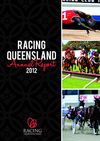 Racing Queensland Limited Annual Report 2012