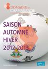 Domaine de Chamarande - Programme automne-hiver 2012/2013