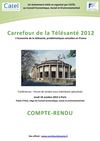 Compte-rendu Carrefour de la Télésanté 2012