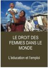 Le droit des femmes: Education et emploi