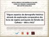 ALGUNS ASPETOS DE DEMOGRAFIA HISTÓRICA ATRAVÉS DA EXPLORAÇÃO COMPARATIVA DOS REGISTOS PAROQUIAIS DO ESTREITO DA...