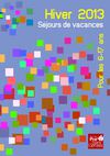 Guide des séjours de vacances - Hiver 2013