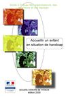 Accueillir un enfant en situation de handicap « Guide à l’usage des organisateurs, directeurs et des équipes » 