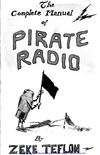 The Complete Manual of Pirate Radio Broadcasting