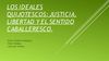 Los ideales Quijotescos