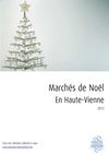 Les marchés de Noël en Haute-Vienne 2012