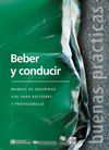 Beber y conducir: Manual de seguridad vial -OMS