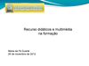 apresentação recursos multimédia