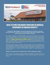How to Find The Right Supplier of Medical Equipment in Orange County?