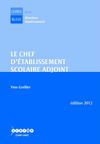 LE CHEF D’ÉTABLISSEMENT SCOLAIRE ADJOINT