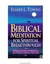 Biblical Meditation for Spiritual Breakthrough