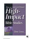 85333114-High-Impact-Bible-Studies-by-E-towns