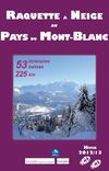 Guide raquettes au Pays du Mont-Blanc