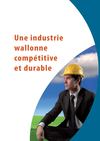 Une industrie wallonne compétitive et durable