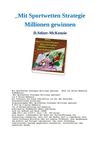 Mit Sportwetten Strategie Millionen gewinnen Buch von Selzer-McKenzie SelMcKenzie