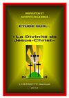 QUESTIONS SUR LA DIVINITE DE JESUS-CHRIST