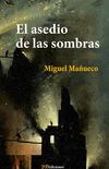 El asedio de las sombras