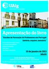 Apresentação da obra “Escolas de Formação de Professores em Portugal”