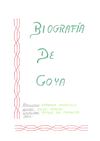 TRABAJO BIOGRAFÍA DE GOYA por Silvia Marlene Espinoza Jaramillo