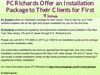 PCRichards Offer an Installation Package to Their Clients for First Time