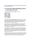 Are American Policies Shutting the Door on Economic Growth?