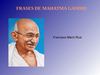 Frases de Mahatma Gandhi