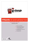 Wikipédia : le savoir par et pour tous