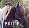 Northern Bride Magazine 2013