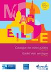 Visites guidées pour groupes tarifs 2013/ Guided visits catalogue 2013 rates