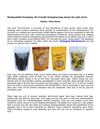 Biodegradable Packaging- Bio-Friendly Packaging bags always the right choice