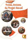 PROJET SOCIAL ESCAL - Fiches Actions