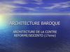 ARCHITECTURE BAROQUE