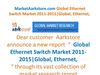 MarketAarkstore.com Global Ethernet Switch Market 2011-2015 Global, Ethernet,