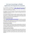 Get more knowledge in Mobile Application Development for Android