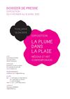 "La plume dans la plaie : médias et art contemporain" Dossier de presse