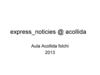 express_noticies @ acollida