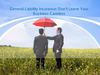 General Liability Insurance: Don’t Leave Your Business Careless