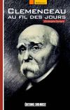 Clemenceau au fil des jours