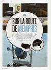 Sur La route de Memphis (extrait de Jazz News juillet 2011)