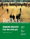 Reflets, le magazine de la ville de Martigues, n°68, février 2013