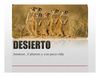 El Desierto, un bioma fantastico