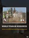 The International Resource Journal | World Titanium Resources Feb 2013