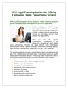 MOS Legal Transcription Service offering Customized Audio Transcription Services 
