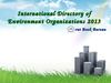 International Directory of Environment Organizations 2013