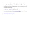 Should I hire a Traffic Attorney or should I pay the fine?